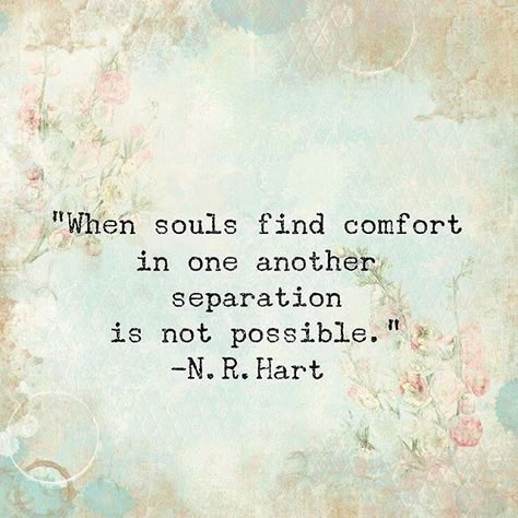 Patricia Ann.  YOU ARE PRECIOUS TO ME, TRICIA!  Your friendship is precious to me.  It is a wonderful comfort to me, as are all these beautiful memories we share.  The happiest moment of my life was the moment you called, that moment when I heard your voice on the phone, Tricia.  You are my dear friend and I love you.  I loved you from the beginning.  I never stopped.  I never will.  I need to see you.  I need to talk to you.  Can I call you? Nr Hart, N R Hart, Twin Flames, The Perfect Guy, Twin Flame, Beautiful Quotes, Beautiful Words, A Quote, Relationship Quotes
