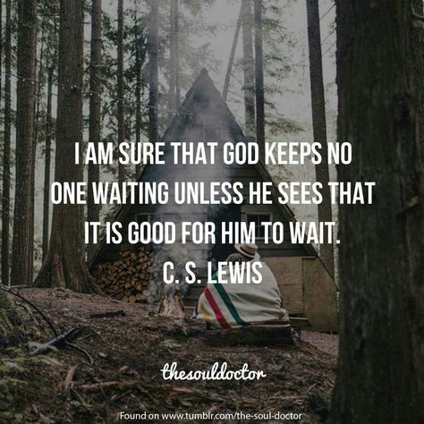 Quotes God Faith, Soul Doctor, Lewis Quotes, Cs Lewis Quotes, Soli Deo Gloria, C S Lewis, Cs Lewis, Quotes God, The Perfect Guy