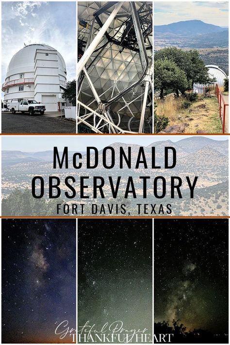 If you are planning to travel to Texas, be sure to visit the McDonald Observatory located in the southwest part of the state, just two hours north of Big Bend National Park in Fort Davis. It is a must-stop for stargazers and astronomy enthusiast. A visit is an adventure both during the day and after the sun sets. Don't miss the amazing and educational Star Party by getting tickets early! Fort Davis Texas, Fort Davis, Grateful Prayer, Thanksgiving Travel, Texas Roadtrip, Thankful Heart, Big Bend National Park, National Park Road Trip, Star Party