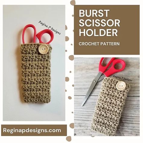 Burst Scissor Holder Crochet Pattern Crochet Scissors, Scissors Cover, Household Crochet, Caron One Pound Yarn, Scissor Holders, Fall Crochet Patterns, Crochet Pouch, Photo Pattern, Crochet For Home