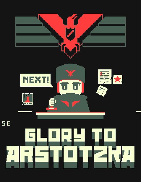 Papers Please Game, Honest Reaction, Art Pixel, Fandom Art, 8bit Art, Id Card Template, Dress Illustration, Aesthetic Light, Game Poster