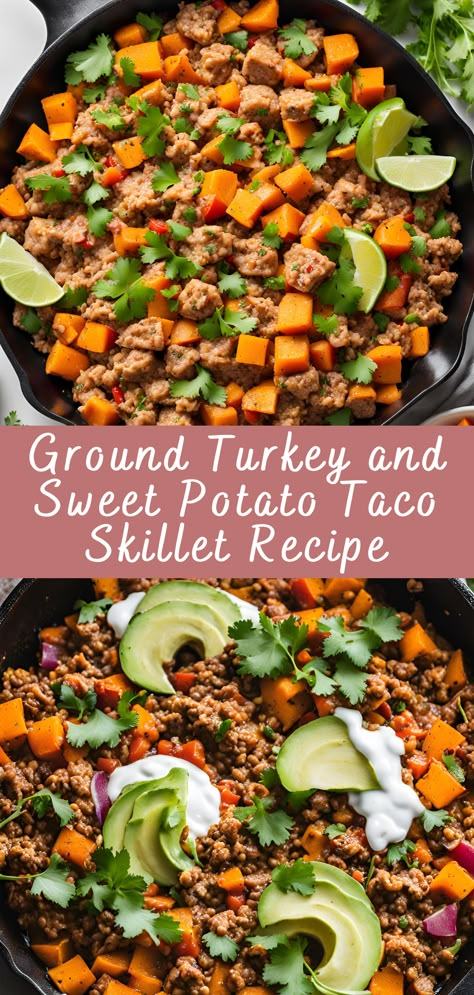 Ground Turkey and Sweet Potato Taco Skillet Recipe | Cheff Recipes Ground Turkey Sweet Potato Black Bean Skillet, Ground Turkey And Sweet Potato Meal Prep, Taco Turkey Sweet Potato Skillet, Ground Turkey Sweet Potato Taco Skillet, Sweet Potato Recipes Taco, Ground Turkey And Avocado Recipes, Sweet Potato And Ground Chicken, Turkey Burger And Sweet Potato Recipe, Sweet Potato And Ground Turkey Recipes