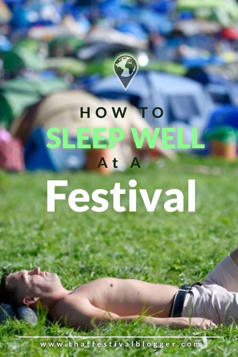 Festival Bag Essentials, How To Sleep Well, Campsite Setup, Loud Music, How To Sleep, Festival Camping, Summer Music, Music Fest, Lots Of People