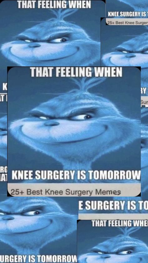 That feeling when knee surgery is tomorrow That feeling when knee surgery is tomorrow That feeling when knee surgery is tomorrow That feeling when knee surgery is tomorrow Surgery Wallpaper, Surgery Humor, Army Humor, I Hate Everyone, Scream Movie, Knee Surgery, Laughing And Crying, I Dont Have Friends, That Feeling