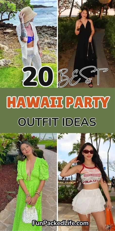 Image showcases four Hawaii party outfit ideas for women with the text "20 Best Hawaii Party Outfit Ideas" displayed in bold. Styles include a crochet cover-up over a bikini paired with a sunhat, a sleek black maxi dress with minimal accessories, a vibrant neon green dress with puff sleeves, and a playful white ruffled skirt styled with a crop top. Hawaii Outfits Party Hawaiian Dresses, Hawaiian Party Outfit Women, Hawaii Outfits Party, Hawaiian Party Dress, Luau Party Outfit, Hawaiian Party Outfit, Hawaiian Accessories, Luau Outfits, Ruffle Skirts