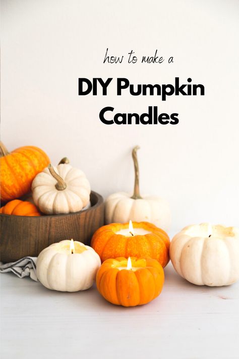 Mini Pumpkin Candle Holders, How To Make Fall Candles, Mini Pumpkin Candles, Pumpkin Candles Diy, Diy Pumpkin Candle Holder, Autumnal Party, Pumpkin Candle Centerpiece, Tea Lights Diy, Candles For Halloween