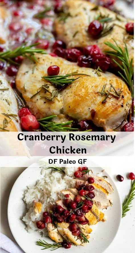 Cranberry Rosemary Chicken, Christmas Entrees, Flavorful Dinner, Meat Lover, Cookies Gluten Free, Vegan Wedding, Dairy Free Gluten Free, Rosemary Chicken, Easy Dinner Recipe