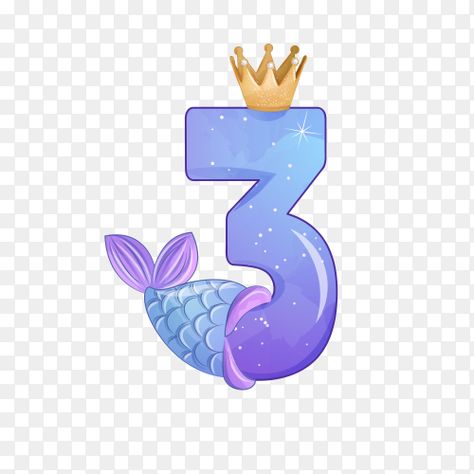 3 Number Design, Mermaid Frame, Mermaid Number, Mermaid Birthday Party Food, Mermaid Happy Birthday, Mermaid Background, Little Mermaid Cakes, Baby Print Art, Mermaid Clipart