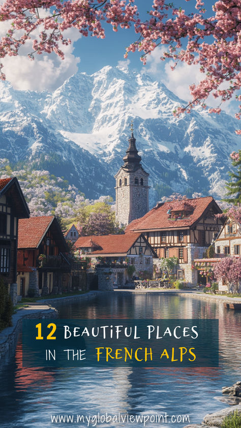 The best and most beautiful destinations in the French Alps French Alps Travel, French Alps Aesthetic, French Alps Summer, Lake Annecy, Europe Travel Outfits, Europe Trip Itinerary, Alpine Lake, French Alps, Europe Travel Destinations