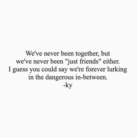 Just Friends Quotes, Best Love Quotes, Poem Quotes, Crush Quotes, Just Friends, Deep Thought Quotes, Real Quotes, Fact Quotes, Quote Aesthetic