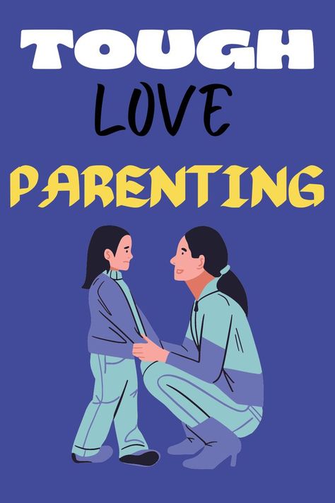 What is tough love parenting so hard for us? Tough Love Parenting, Toxic Parents, Being A Parent, Parenting Knowledge, Parenting Solutions, Better Parent, The Hardest Part, Parenting 101, Tough Love