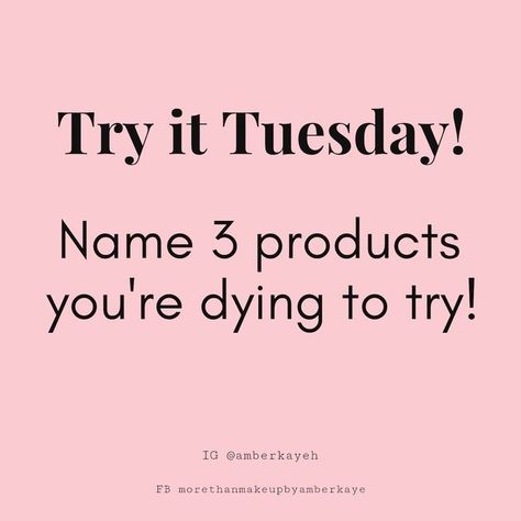 Try It Tuesday, Interaction Post, Pure Romance Consultant Business, Interaction Posts, Skins Quotes, Interactive Facebook Posts, Pure Romance Consultant, Facebook Engagement Posts, Mary Kay Marketing