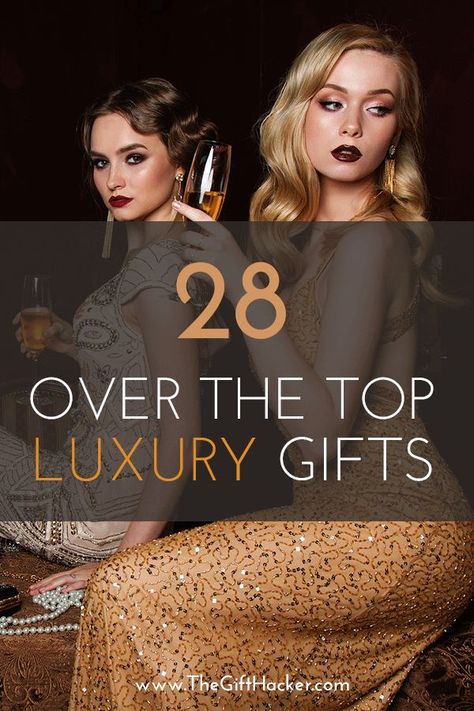 What luxury gifts will make women really scream? How do I really splurge her on a special day? Discover over the top luxury gifts for women that will be a hit! Luxury Birthday Gifts For Women, Luxury Gift For Women, Expensive Gift Ideas For Women, Luxury Gifts For Women Most Expensive, Luxury Gift Box For Women, Luxury Gifts Women, Luxurious Gifts For Women, Expensive Gifts For Women Luxury, Luxe Gifts For Women