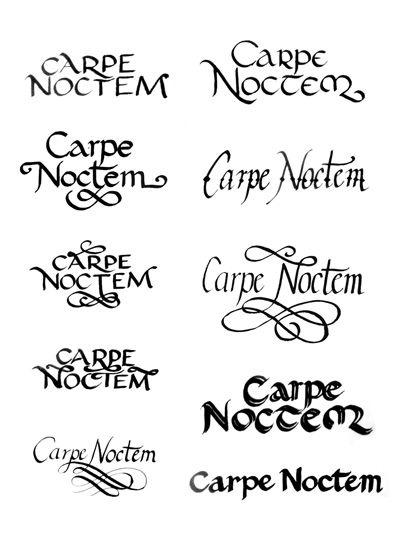 third one on right or the top left Seize The Night Tattoo, Carpe Noctem Tattoo, Cute Owl Tattoo, Vampire Tattoo, Handwriting Calligraphy, Carpe Noctem, Arm Tats, Letters Style, Font Ideas