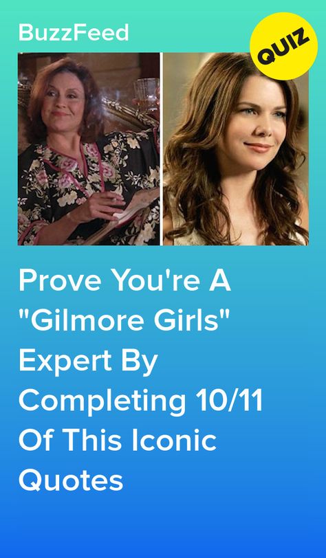 Prove You're A "Gilmore Girls" Expert By Completing 10/11 Of This Iconic Quotes Best Gilmore Girls Quotes, Rating Gilmore Girls Lalala, Best Gilmore Girls Episodes List, Emily Gilmore Quotes, Gilmore Girls Nails, Lorelai Gilmore Icons, Gilmore Girls Buzzfeed, Gilmore Girl Quotes, Gilmore Girls Trivia