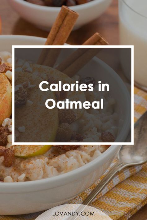 Oatmeal is a tasty and healthy cereal. Everybody knows it since childhood as a nice thing your mom always cooks. It is actually good for health and losing weight, but how much calories are there exactly. #calories #oatmeal #healthyfood How To Prepare Oatmeal, Cereal Calories, Oatmeal Calories, Oats Calories, Oat Porridge, Quick Oatmeal, Calorie Chart, Oatmeal Porridge, Healthy Cereal