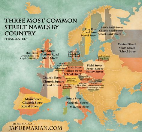 Most common street names by country in Europe Planet Map, Languages Of The World, Language Map, Interesting Maps, European Map, Country School, Earth Planet, Vintage History, Map Vintage