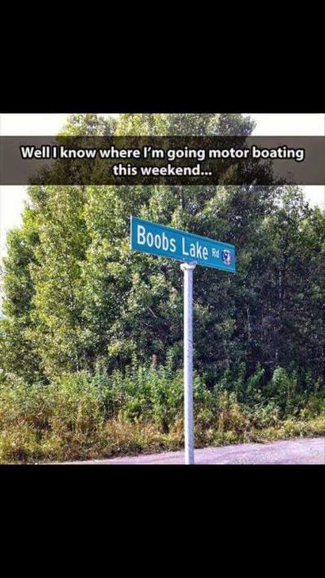 Summertime ;) Memes Hilarious, Honky Tonk, Motor Boats, Boating, Highway Signs, Funny Stuff, Funny Memes, Lake, Signs