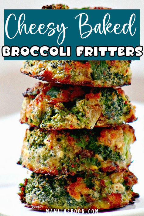 Cheesy Baked Broccoli Fritters - Manila Spoon Baked Broccoli, Broccoli Fritters, Cheesy Broccoli, Yummy Sides, Vegetable Dishes, Yummy Snacks, Vegetable Recipes, Gluten Free Recipes, Food Dishes