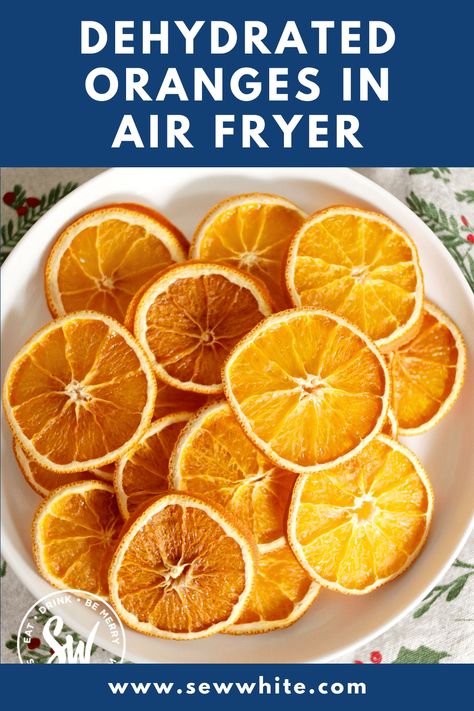 Unlock the full potential of your air fryer with these air fryer dried orange slices. These beautiful dried orange slices make the perfect healthy snack or stunning decoration for your home or even a cocktail! Get ready to impress your friends and family with this easy, step-by-step guide to making dehydrated oranges in the air fryer. Drying Oranges In Air Fryer, Clove Oranges How To Make, How To Dry Orange Slices In Air Fryer, How To Dry Oranges, Drying Oranges For Christmas, Dehydrating Orange Slices, How To Dehydrate Oranges, Dehydrated Orange Slices Air Fryer, Dehydrate Oranges In Air Fryer