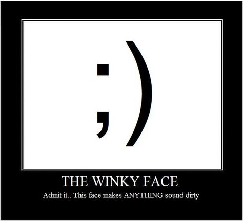 Winky Face ;) Winky Face Tattoo, Semicolon Meaning, Tinky Winky, Winky Face, Stick And Poke, Meant To Be, Tattoo Ideas, Things To Do, Tattoos