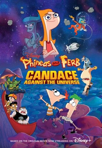 Buy Phineas and Ferb: Candace Against the Universe by  Disney Books and Read this Book on Kobo's Free Apps. Discover Kobo's Vast Collection of Ebooks and Audiobooks Today - Over 4 Million Titles! Phineas And Ferb Movie, Universe Hd, Disney Original Movies, Phineas E Ferb, Universe Movie, Phineas Y Ferb, Perry The Platypus, Disney Books, Ashley Tisdale