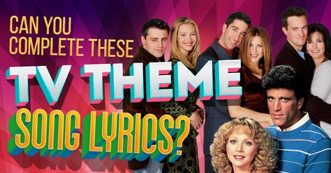 How well do you know the lyrics to your favorite TV theme songs? It's time to put your lyrical knowledge to the test! Guess The Lyrics, Soulmate Friends, Tv Theme Songs, Finish The Lyrics, Patty Duke, Senior Games, The Cable Guy, Mary Tyler Moore Show, Childhood Memories 70s