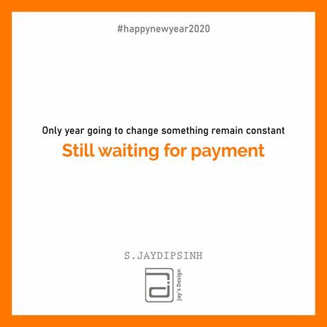 Your #2019 payment is will remain pending in this coming #newyear2020. Graphic designer still waiting for their due payment after sending final file of #adobeillustrator or #adobephotoshop with all the changes.    #graphicdesignerproblem #graphicdesignerlife #meme #fun #graphicdesigner #graphicdesign Payment Failed, Pending Payment, Pay Day, Happy New Year 2020, Still Waiting, New Year 2020, Dankest Memes, Graphic Designer, Fails