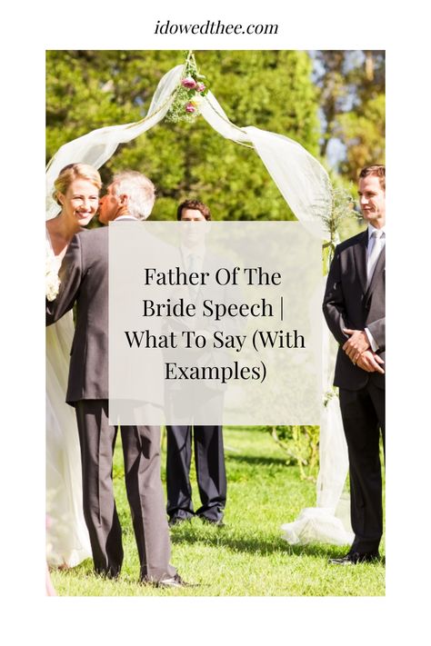 Father Of The Bride Speech | What To Say (With Examples) Father Of The Bride Poem, Wedding Toasts From Father Of The Bride, Father Of The Bride Welcome Speech, Father Of The Bride Speech Ideas, Father Of The Bride Speeches, Father Of Bride Speech Examples, Parents Of The Bride Speech, Father Of The Bride Speech, Father Of Bride Speech