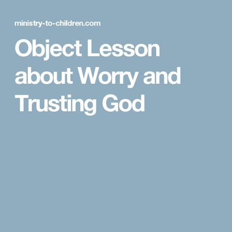 Bible Object Lessons For Kids, Object Lessons For Kids, Sermons For Kids, Youth Group Lessons, Sunday School Object Lessons, Youth Lessons, Kids Church Lessons, Bible Object Lessons, Childrens Sermons