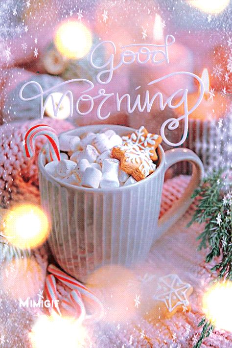 Good Morning Holiday Images, Winter Good Morning Image, Christmas Good Morning Images, Good Morning Gifs Cute, Good Morning Christmas Images, Good Morning Gifs Funny, Christmas Morning Quotes, Winter Good Morning, Good Morning Quotes Monday