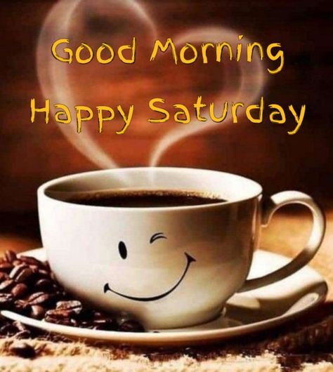 Saturday Coffee Good Morning, Good Morning Saturday Coffee, Happy Saturday Coffee, Saturday Morning Greetings, Weekly Greetings, Saturday Morning Coffee, Saturday Coffee, Coffee Quotes Morning, Winter Pics