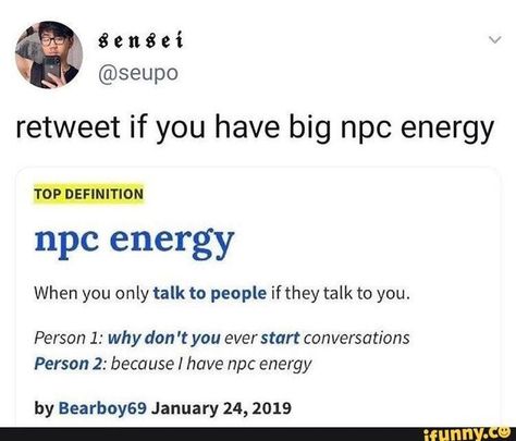 Npc Energy, Talk To People, What’s Going On, I Can Relate, Tumblr Funny, Popular Memes, My Profile, Tumblr Posts, Funny Posts