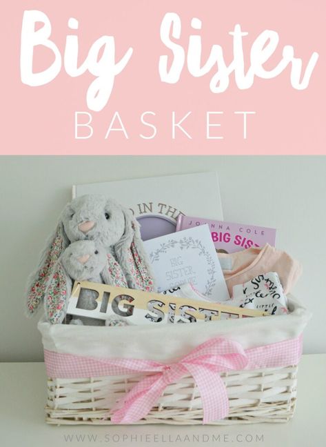 Big Sister Baby Shower Ideas, Big Sister Basket Ideas, Big Sister Basket, Big Sister Gift Ideas, Big Sister Kit, New Big Sister Gifts, New Big Sister, Sister Ideas, Sister Gift Ideas