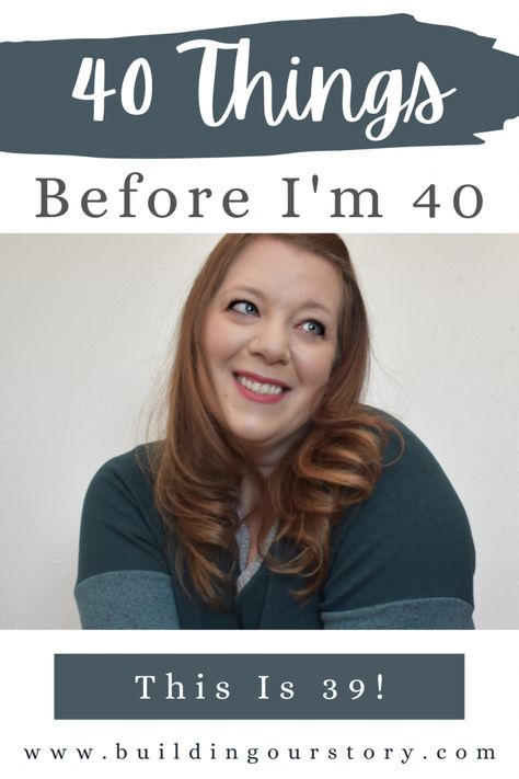 40 Things To Do Before 40...This is 39! - Building Our Story 40 Things Before 40, 40 Before 40 List, 40 Things To Do Before 40, Before 40, Tedeschi Trucks Band, Pj Day, Hiking With Friends, Couch To 5k, Mom Car