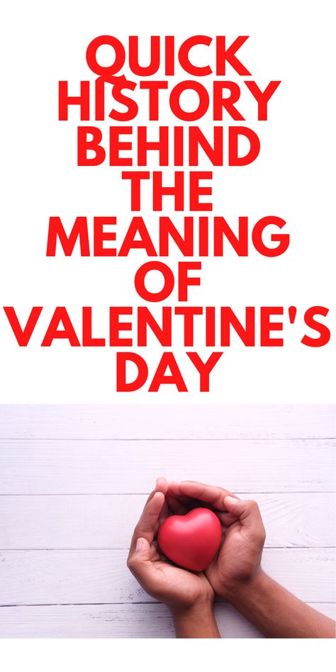 February Valentines Day, Origin Of Valentines Day, Valentines Day Celebration, History Of Valentines Day For Kids, Real Meaning Of Valentines Day, Facts About Valentines Day, History Of Valentines Day, The History Of Valentines Day, St Valentine Facts