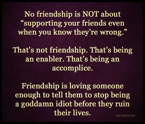 Friendship Quotes For Girls Real Friends, Enabling Quotes, Work Presentation, Supportive Friends, Tough Love, Punching Bag, Truth Hurts, True Friendship, Reality Check