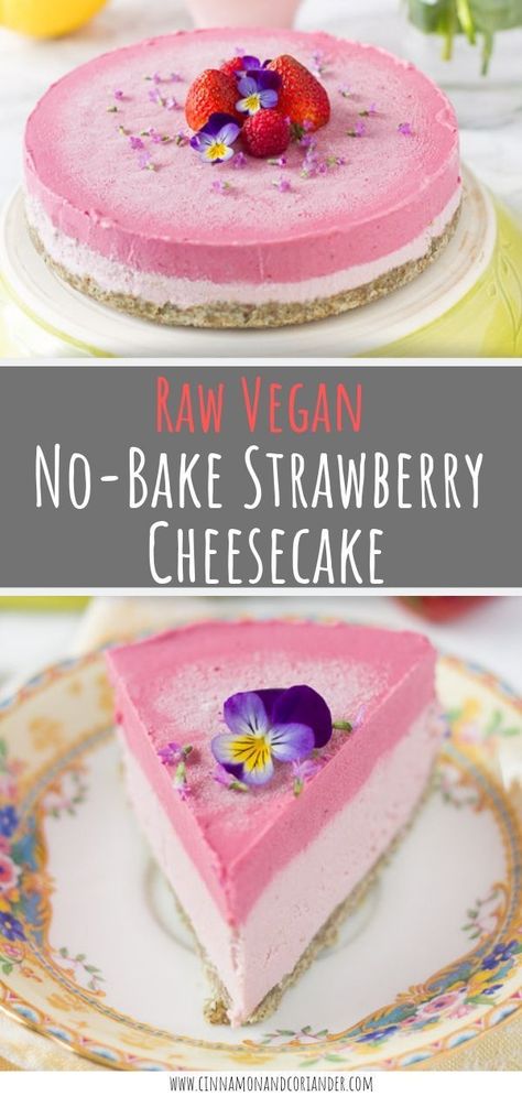 Strawberry Cheesecake No Bake, Vegan Strawberry Cheesecake, Recipe With Pumpkin, Raw Vegan Cheesecake, No Bake Summer Desserts, Raw Cheesecake, Cheesecake Vegan, Vegan Cheesecake Recipe, Raw Vegan Desserts