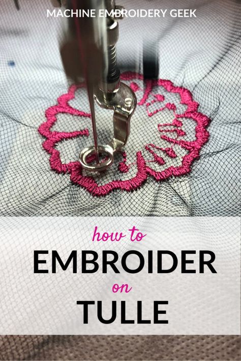 How to embroider on tulle | #machineembroidery #tulle #embroideryhowto #embroideryprojects In The Hoop Embroidery Projects, Embroidery Machine Projects, Embroidery Hacks, Embroidery Basics, Embroidery On Tulle, Machine Embroidery Gifts, Embroidering Machine, Machine Embroidery Designs Projects, Free Machine Embroidery Designs Patterns