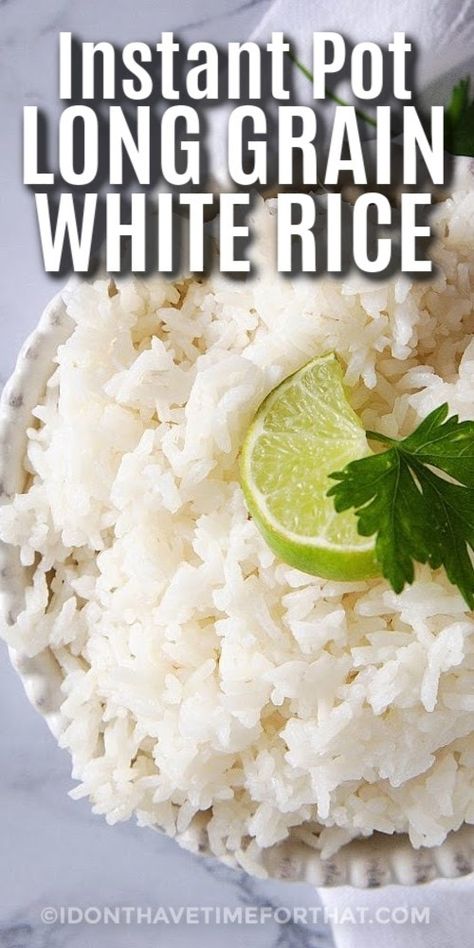 Instant Pot Long Grain White Rice in a bowl topped with lime and parsley with a title Instant Pot Jasmine Rice, Jasmine Rice Recipes, Long Grain White Rice, Parboiled Rice, Cooking Jasmine Rice, Asian Recipe, Electric Pressure Cooker Recipes, Quick Side Dishes, Easy Instant Pot Recipes