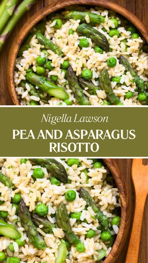 Nigella Pea And Asparagus Risotto Asparagus Rice, Tender Asparagus, Rice Sides, Nigella Lawson Recipes, Asparagus Risotto, Mediterranean Meals, Creamy Rice, Plant Based Dinner, Arborio Rice