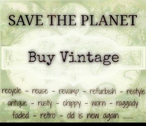 serialthriftshopper.facebook.com Antiquing Quotes, Junking Quotes, Recycling Quotes, Thrifting Quotes, Antique Quotes, Antique Booth Ideas, White Shadow, Living Vintage, Shopping Quotes