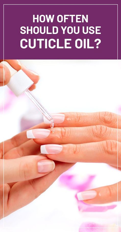 Cuticle oil is a blended oil formulated for nails, cuticles and the skin surrounding them to nourish and moisturize them. Using them maintains the shape of cuticles and promotes stronger nails. Read on to know more about it and how often it should be used. Cuticle Oil Benefits, Best Cuticle Oil, Nail Growth Tips, Grow Nails Faster, Stronger Nails, Opal Nails, Cuticle Cream, Fungal Nail, Cuticle Care