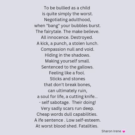 Everybody hurts... sometimes. Relentless bullying should never be allowed. Do everything within your power to stop it. @things_sharon_loves #glassgatespublishing #sad poem #bully #teased #humiliated @flawedpoetssociety #pushedaround #leftout #bullied #treatothersasyouwanttobetreated #bekind #lookoutforeachother #pickedon #outcast Reverse Poem, Free Verse Poems, Everybody Hurts, Left Out, Life Sentence, Free Verse, Low Self Esteem, Word Out, Self Esteem