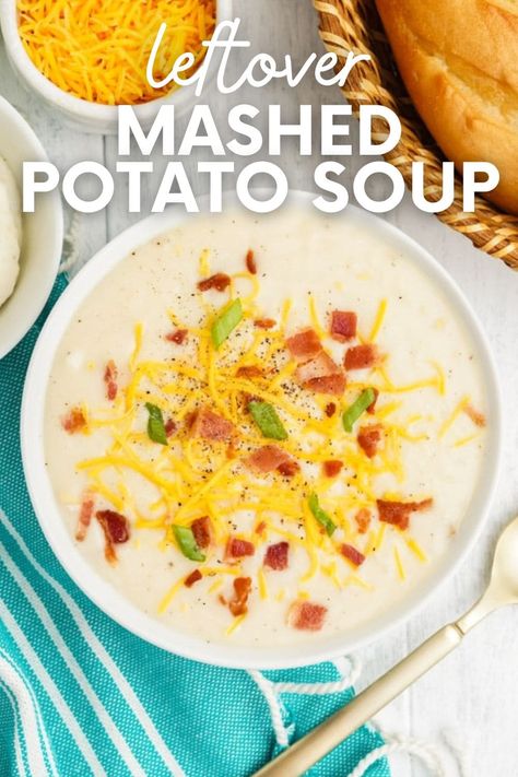 Mashed potatoes are a delicious part of the Thanksgiving feast—but did you know you can turn the leftovers into a simple creamy soup? We'll show you how! Leftover Mashed Potatoes Soup, Mashed Potato Soup, Crockpot Mashed Potatoes, Cream Of Potato Soup, Leftover Potatoes, Homemade Mashed Potatoes, Potato Soup Crock Pot, Instant Mashed Potatoes, Leftovers Soup