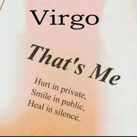 💯 ♍️ Funny Virgo Quotes, Virgo Emotions, Virgo Personality Traits, Virgo Things, Virgo Stuff, Virgo Energy, Virgo Goddess, Virgo Woman, Virgo Personality