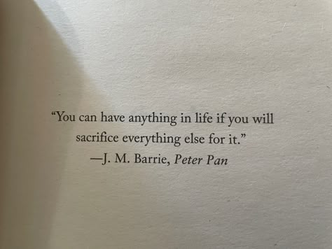 Peter Chose Wendy Quotes, Peter Pan Book Quotes, Peterpan Quote, Song Poems, Quotes From Peter Pan, Jm Barrie Quotes, Sacrifice Quotes, Peter Pan Quotes, Typewriter Quotes