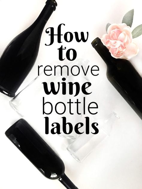 Wine Bottle Centerpieces: How to easily remove labels for DIY weddings Remove Wine Bottle Labels, Wine Bottle Wedding Centerpieces, Wine Bottle Centerpieces, Wedding Wine Bottles, Bottle Centerpieces, Wine Bottle Art, Remove Labels, Wine Bottle Diy Crafts, Painted Wine Bottles