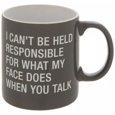 Can't Be Held Responsible Mug | Hobby Lobby | 2352813 Funny Sayings For Mugs, Funny Work Mugs, Rude Coffee Mugs, Nespresso Drinks, Coffee Mugs Design, Cup Sayings, Mug Quotes, Guest Ideas, Grinch Shirts