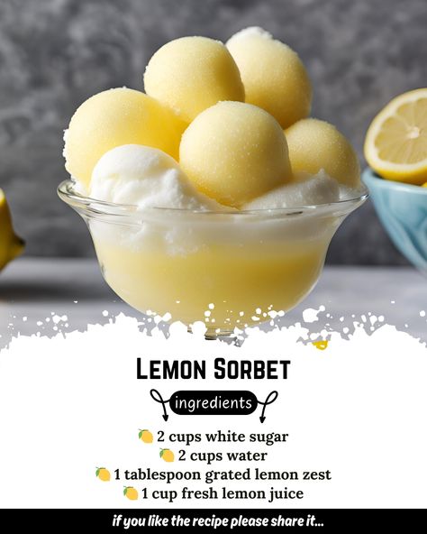 Lemon Sorbet 🍋🍧 Ingredients: - 🍋 2 cups white sugar - 🍋 2 cups water - 🍋 1 tablespoon grated lemon zest - 🍋 1 cup fresh lemon juice (about 4-6 lemons) Directions: 1. In a saucepan, combine sugar, water, and grated lemon zest. Bring to a boil over medium heat, stirring until sugar is dissolved. 2. Remove from heat and allow syrup to cool completely. Strain out lemon zest. 3. Stir in fresh lemon juice until well combined. 4. Pour mixture into an ice cream maker and freeze according to manuf... Limber Recipe, Biscuits Recipes, Lemon Ice Cream, Lemon Sorbet, Homemade Ice Cream Recipes, Ninja Creami, Jello Recipes, Summer Soft, An Ice Cream